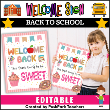Editable Classroom Welcome Sign, This Year's Going to be Sweet | TPT