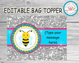 Editable Bag Toppers... Great for Back to School, Birthday