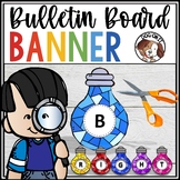 Editable Bulletin Board Banner Bunting Signs for Centers o