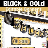 Editable Banners -Black and Gold Glitter Classroom Decor