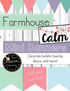Preview of Editable Banners (Mini Sized) Farmhouse Calm for Bulletin Boards, Accents, Decor