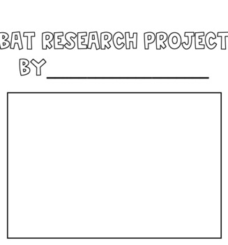 Preview of Editable Bat Research Project