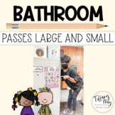 Editable Bathroom Passes