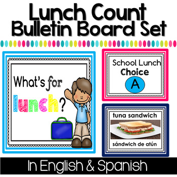 Preview of Bilingual Lunch Count Bulletin Board in English & Spanish - editable