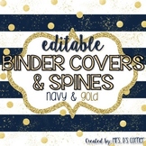 32 Editable Binder Covers { Navy and Gold } with 120 Edita