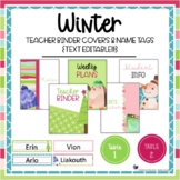 Editable Binder Covers, Spines, and Name Tags - Winter