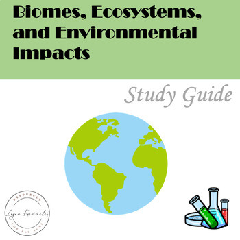 Preview of Editable Biomes, Ecosystems, and Environmental Impacts Study Guide