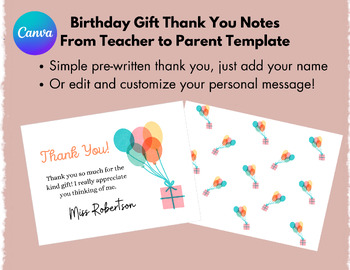 Preview of Editable Birthday Gift Thank You Card From Teacher To Parent, Canva Template