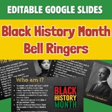 Editable Black History Month Bell Ringers | High School | 