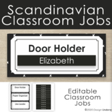 Editable Black and White Classroom Jobs - Scandinavian Style