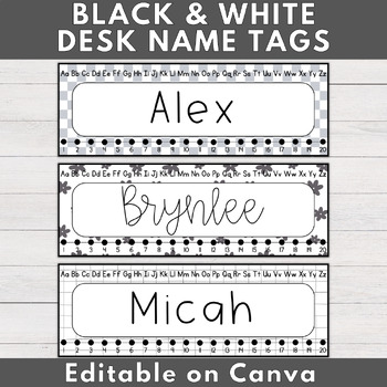 Preview of Editable Black and White Desk Name Tags | Black and White Classroom Decor