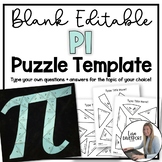 Editable Pi Shaped Puzzle Template for Pi Day Math Activities