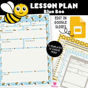 Preview of Editable Blue Bee Lesson Plan Template | Google Slides
