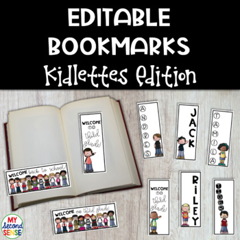 Preview of Editable Bookmarks- Kidlettes Edition: Back to School/Student's Birthday/Reading