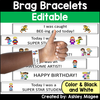 Preview of Editable Brag Bracelets Simple Student Rewards/Recognitions to Celebrate Success