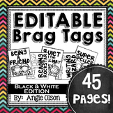 Brag Tags Editable (Black & White)