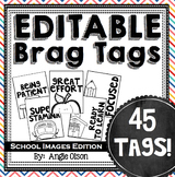Brag Tags Editable with School Images-black & white (45 te