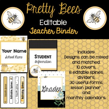 Preview of Editable! -Pretty Bee Themed Teacher Binder, Planner