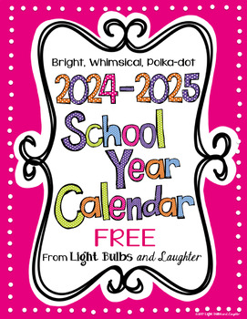 Preview of Editable FREE Bright Polka Dot Monthly Calendars 2024-25 & 2025-26