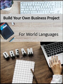 Preview of Editable Build Your Own Business Project for World Languages(Distance Learning)