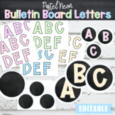 Editable Bulletin Board Letters Pastel Neon Classroom Decor