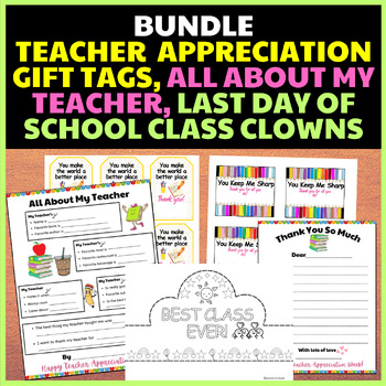 Preview of Bundle| Teacher Appreciation Gift tags|Last Day of School Class Clowns|End Year