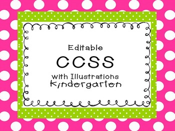 Preview of Editable CCSS "I Can" statements with illustrations Kindergarten