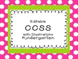 Editable CCSS "I Can" statements with illustrations Kindergarten