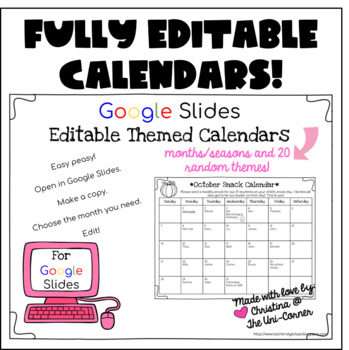 Editable Calendar Templates for Google Slides by Christina Bainbridge