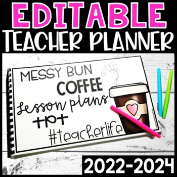 Editable Teacher Planner 2018-2019 Teacher Calendar - FREE UPDATES!