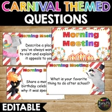 Editable Carnival Themed Morning Meeting | Question of the