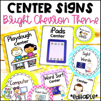 Editable Center Signs - Bright Chevron Classroom Décor by Fun Times in ...