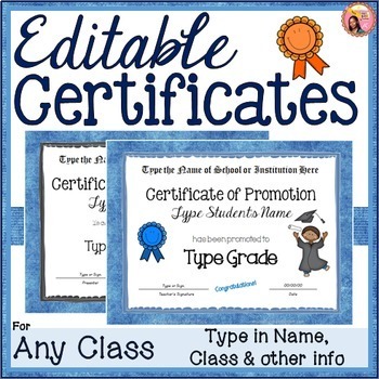 Preview of Editable Certificates - of Completion, Promotion, or Achievement - For any Class