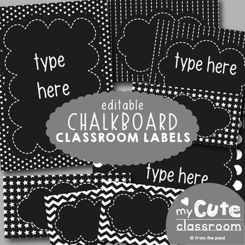 Editable Chalkboard Labels For The Classroom By From The Pond Tpt