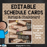Editable Chalkboard and Burlap Schedule Cards