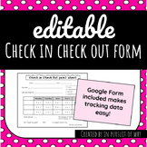 Editable Check In Check Out Behavior Form