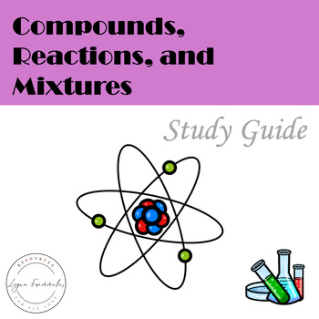 Preview of Editable Chemical Bonds, Reactions, and Mixtures Study Guide