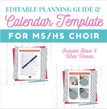 Preview of Editable Choir Calendar for Middle School Choir and High School Choir
