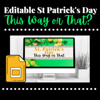 Preview of Editable Choose A Path Interactive Slides St. Patrick's Day Edition