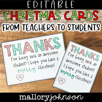 Preview of Editable Christmas Cards from teachers to students
