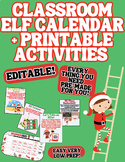 Editable Christmas Classroom Elf Pre-Planned Activities fo