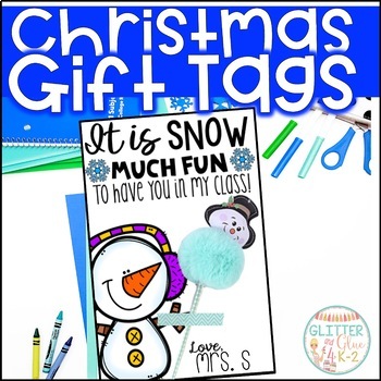 Preview of Christmas & Winter Break Gift Tags for Students