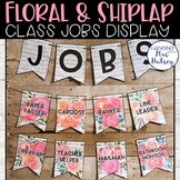 Floral Farmhouse Class Jobs Display