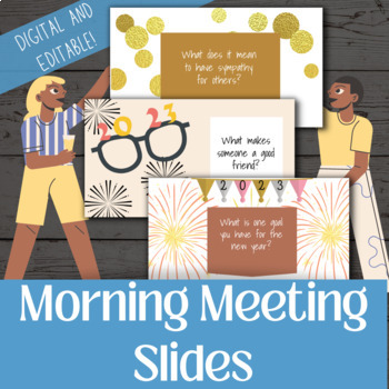 Preview of Editable Class Morning Meeting Slides- SEL/Class Discussions