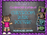 Editable Class Rules Posters Melonheadz Chalkboard Brights