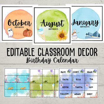 Preview of Editable Classroom Decor, Birthday, and Months of the Year Calendar Watercolor