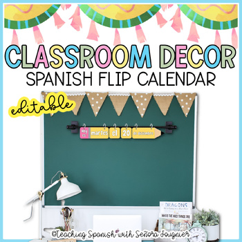 Preview of Back to School Editable Classroom Decor Spanish Pencil Flip Calendar