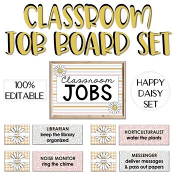 Preview of Editable Classroom Job Board Set - Daisies & Pastels