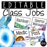 Editable Classroom Jobs- Agate Classroom Decor