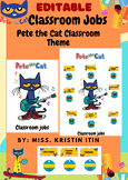 Editable Classroom Jobs "Pete the Cat Theme"